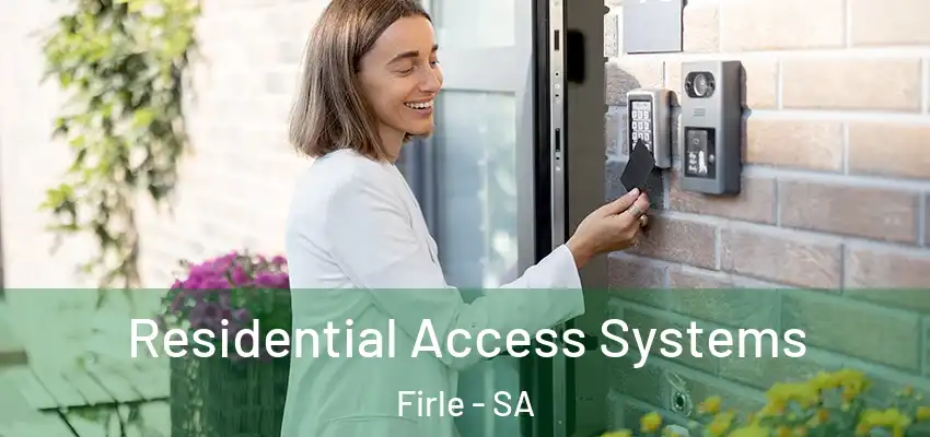 Residential Access Systems Firle - SA