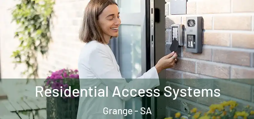 Residential Access Systems Grange - SA