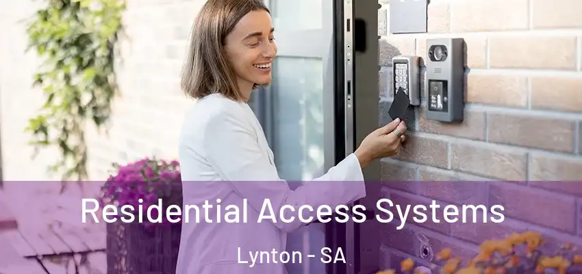 Residential Access Systems Lynton - SA