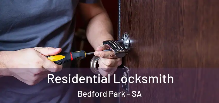 Residential Locksmith Bedford Park - SA