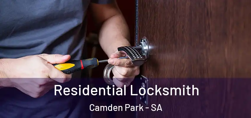 Residential Locksmith Camden Park - SA