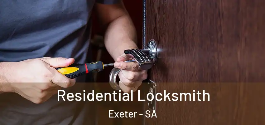 Residential Locksmith Exeter - SA