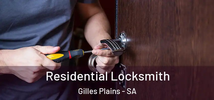 Residential Locksmith Gilles Plains - SA