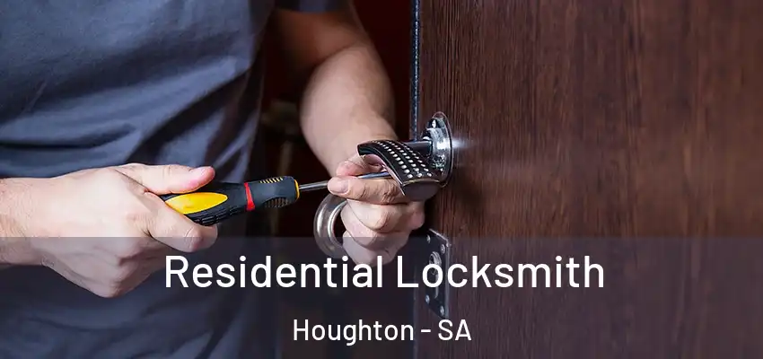 Residential Locksmith Houghton - SA