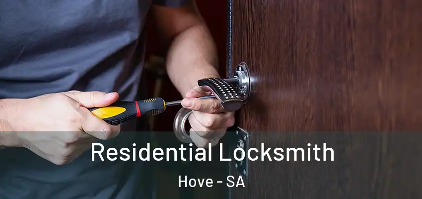  Residential Locksmith Hove - SA