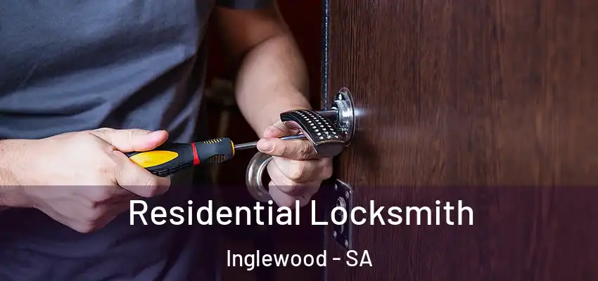 Residential Locksmith Inglewood - SA