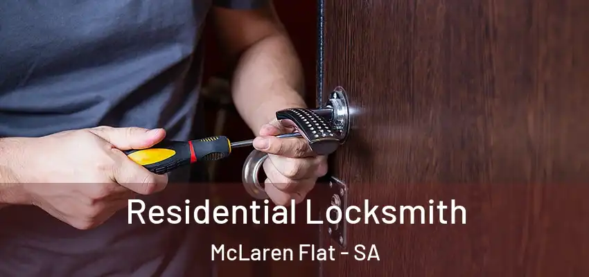 Residential Locksmith McLaren Flat - SA