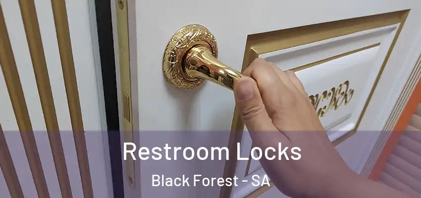 Restroom Locks Black Forest - SA