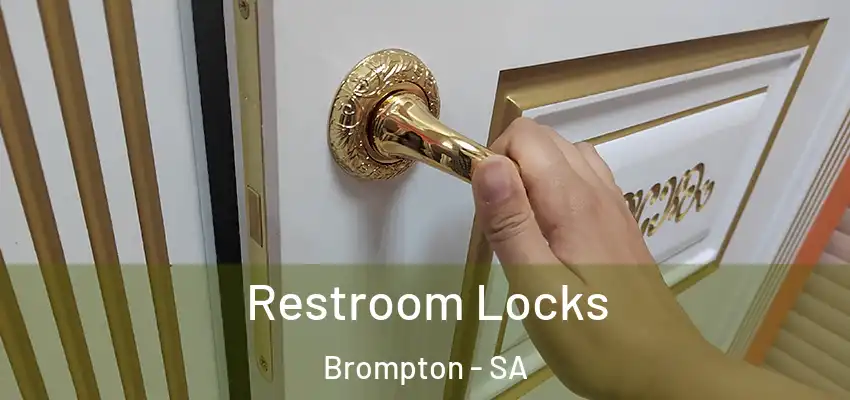 Restroom Locks Brompton - SA