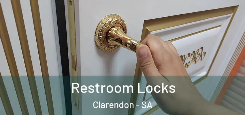 Restroom Locks Clarendon - SA