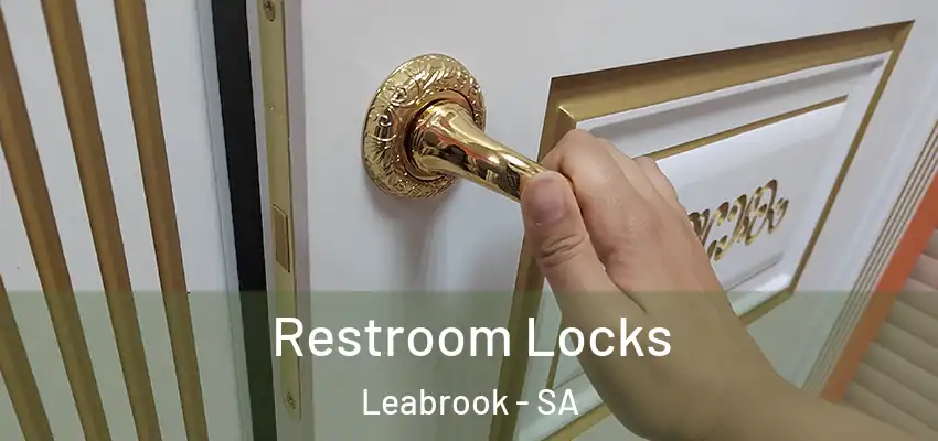  Restroom Locks Leabrook - SA