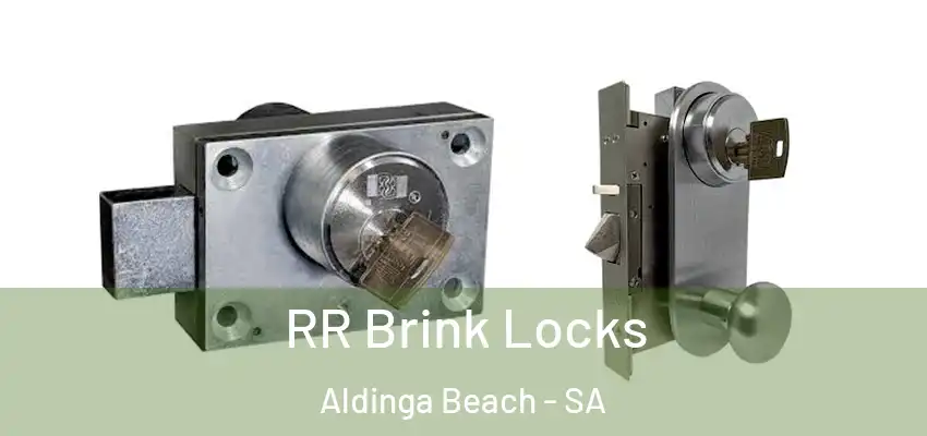 RR Brink Locks Aldinga Beach - SA