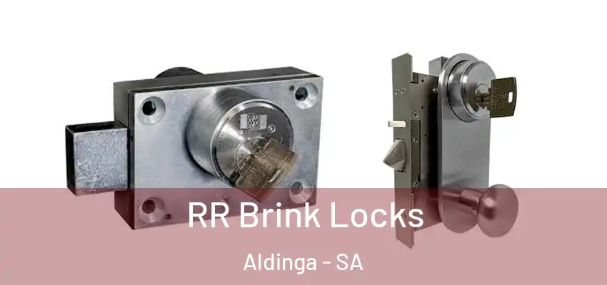 RR Brink Locks Aldinga - SA