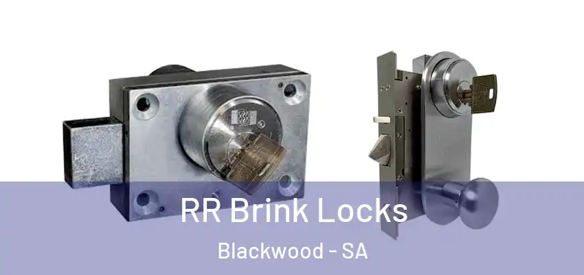 RR Brink Locks Blackwood - SA