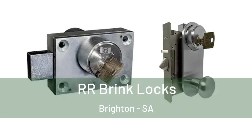 RR Brink Locks Brighton - SA