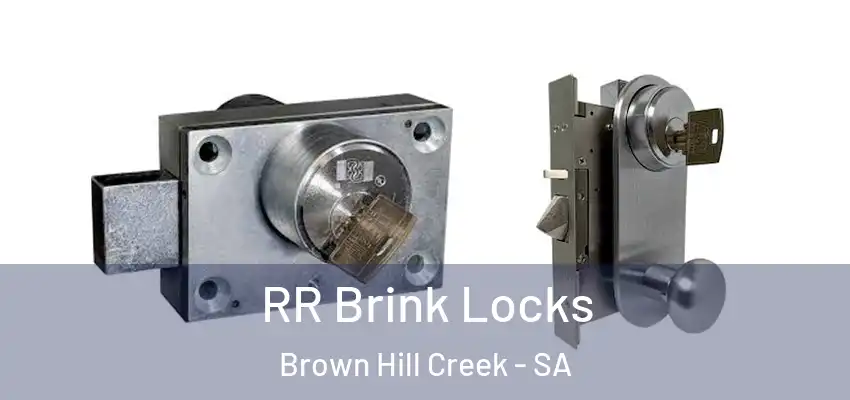 RR Brink Locks Brown Hill Creek - SA