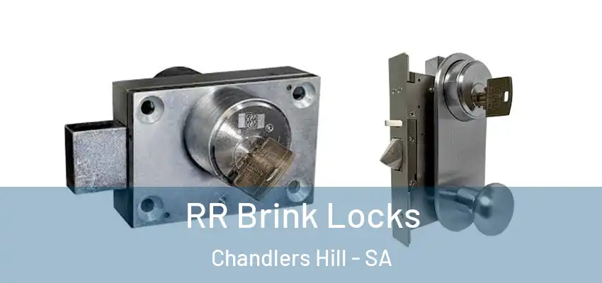 RR Brink Locks Chandlers Hill - SA