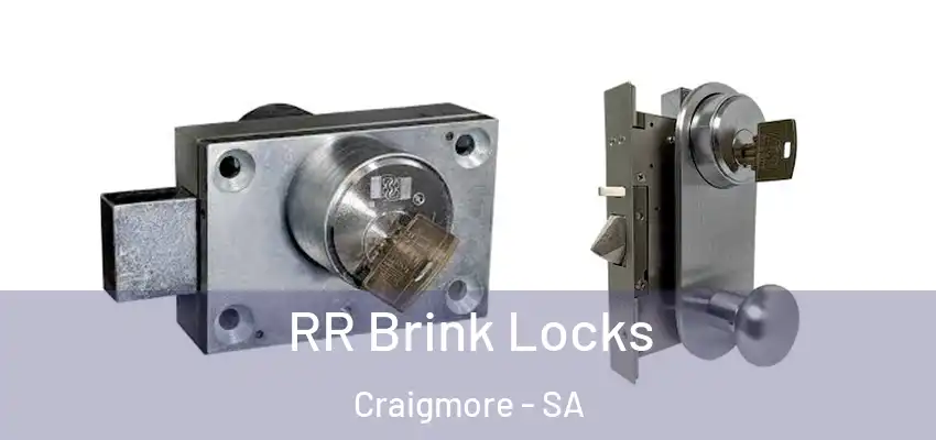 RR Brink Locks Craigmore - SA