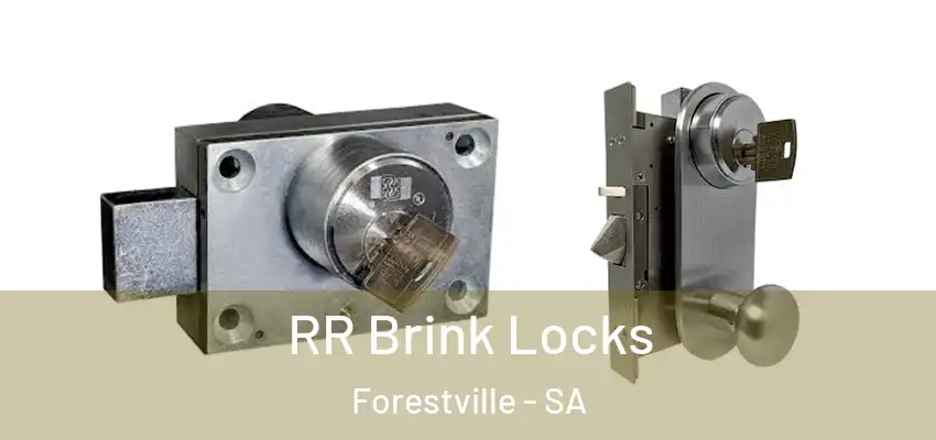  RR Brink Locks Forestville - SA