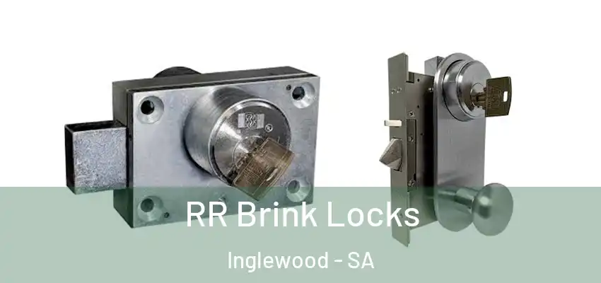 RR Brink Locks Inglewood - SA