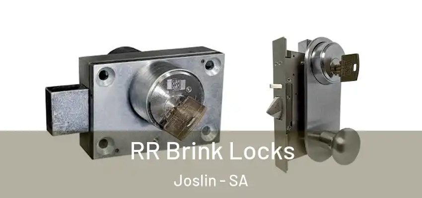 RR Brink Locks Joslin - SA