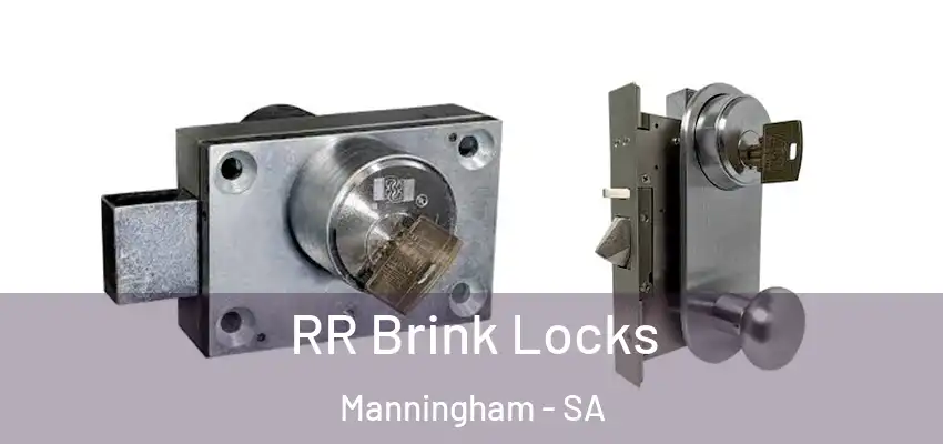 RR Brink Locks Manningham - SA