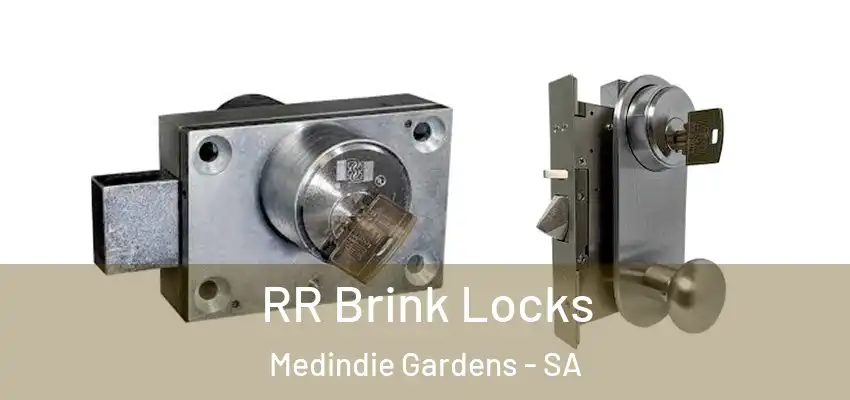RR Brink Locks Medindie Gardens - SA