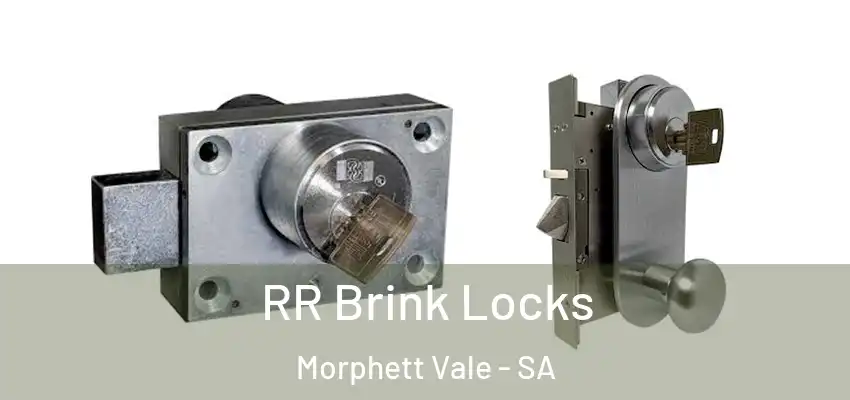 RR Brink Locks Morphett Vale - SA