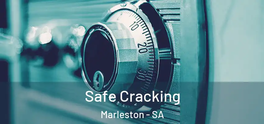 Safe Cracking Marleston - SA