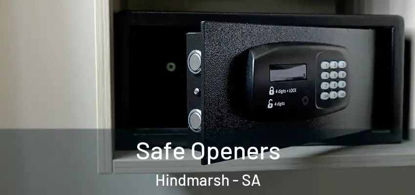 Safe Openers Hindmarsh - SA