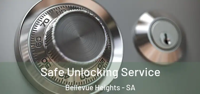 Safe Unlocking Service Bellevue Heights - SA