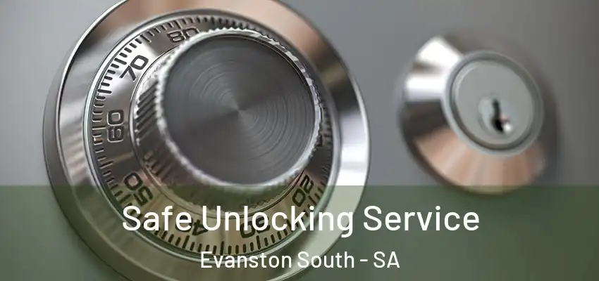 Safe Unlocking Service Evanston South - SA