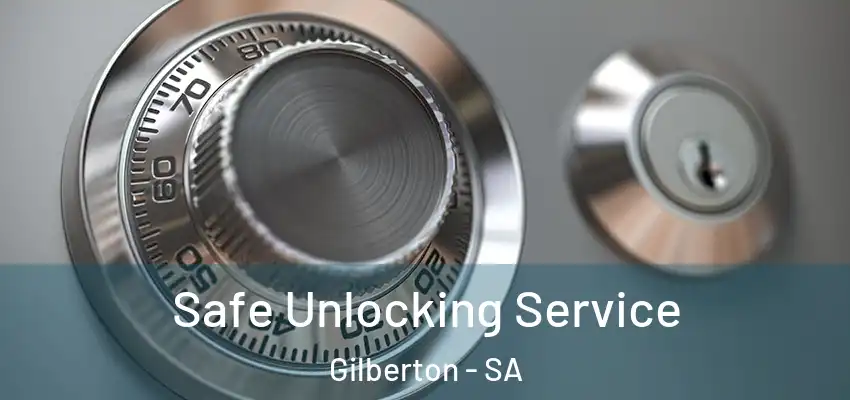 Safe Unlocking Service Gilberton - SA