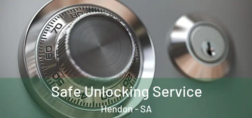 Safe Unlocking Service Hendon - SA