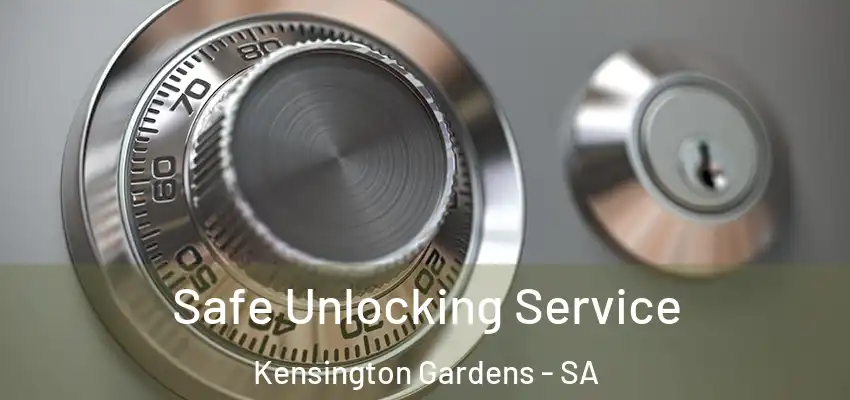 Safe Unlocking Service Kensington Gardens - SA