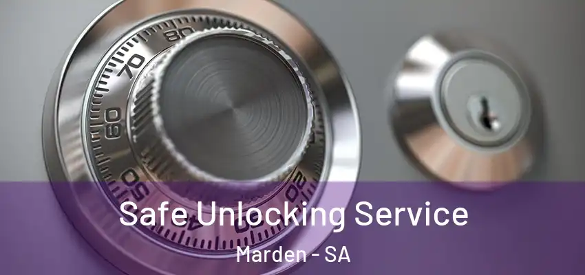 Safe Unlocking Service Marden - SA