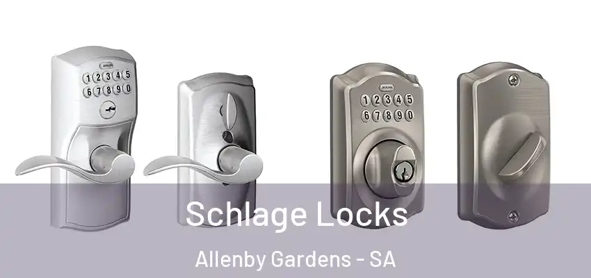 Schlage Locks Allenby Gardens - SA