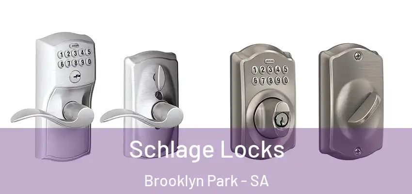 Schlage Locks Brooklyn Park - SA