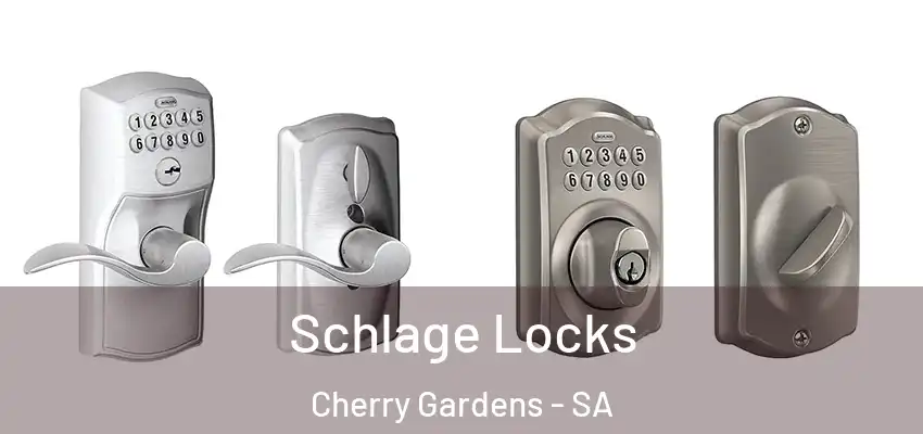 Schlage Locks Cherry Gardens - SA