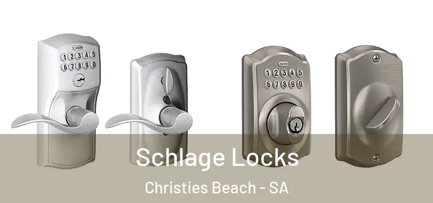 Schlage Locks Christies Beach - SA