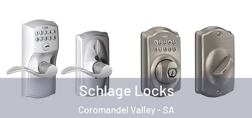 Schlage Locks Coromandel Valley - SA
