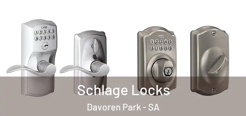 Schlage Locks Davoren Park - SA