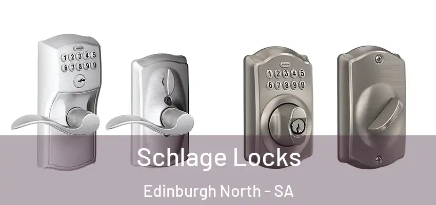  Schlage Locks Edinburgh North - SA