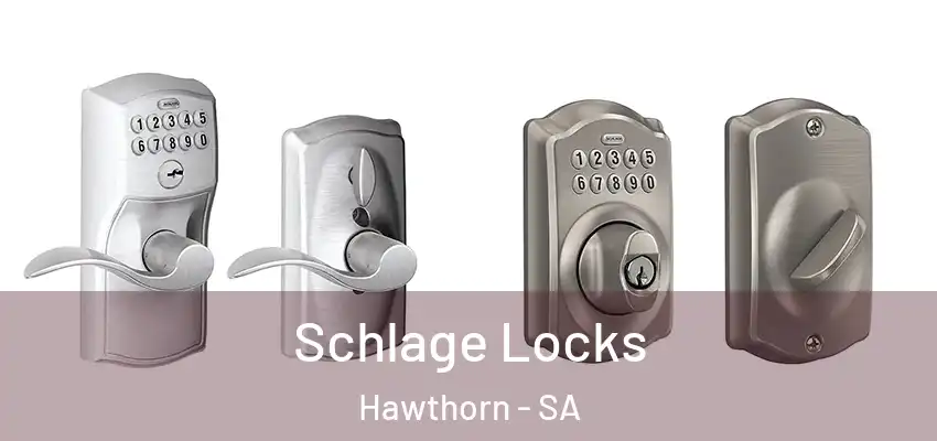  Schlage Locks Hawthorn - SA