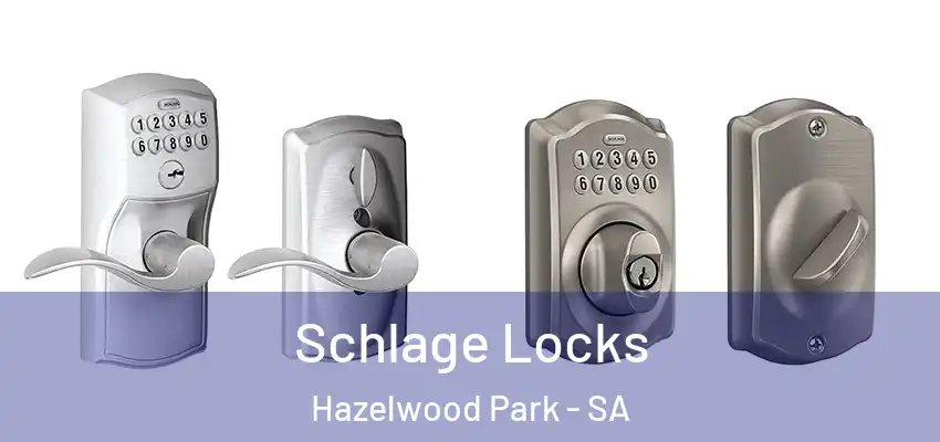 Schlage Locks Hazelwood Park - SA