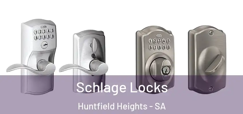  Schlage Locks Huntfield Heights - SA