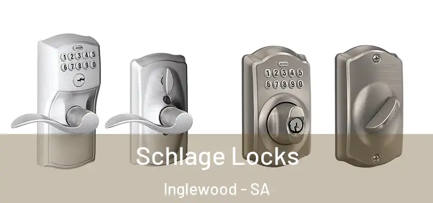 Schlage Locks Inglewood - SA