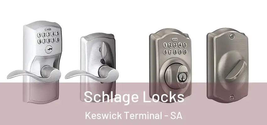 Schlage Locks Keswick Terminal - SA