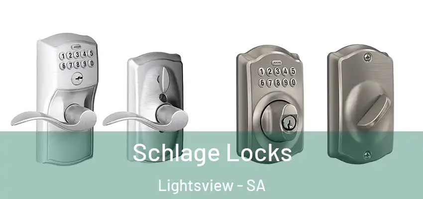 Schlage Locks Lightsview - SA