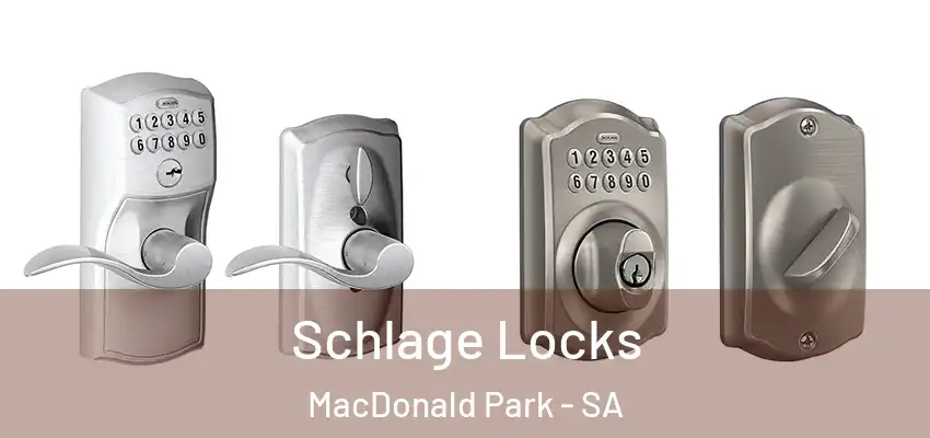 Schlage Locks MacDonald Park - SA